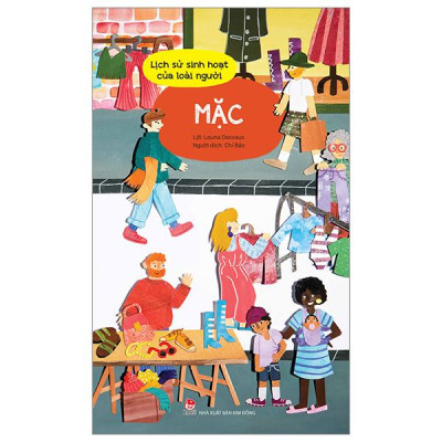 Sách - Lịch Sử Sinh Hoạt Của Loài Người - Mặc