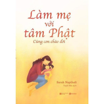 Sách - Bộ 3 Cuốn Làm Mẹ Với Tâm Phật - Thái Hà Books