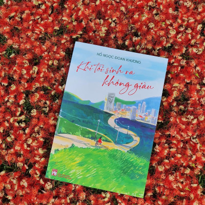 Khi Tôi Sinh Ra Không Giàu