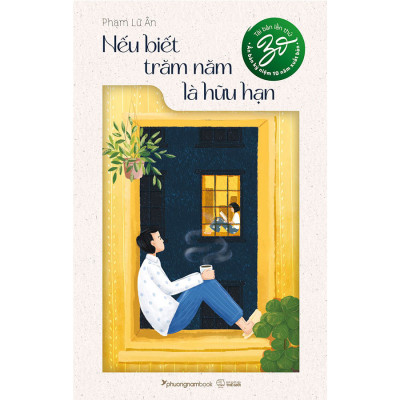 Sách Nếu Biết Trăm Năm Là Hữu Hạn (Tái bản năm 2025)