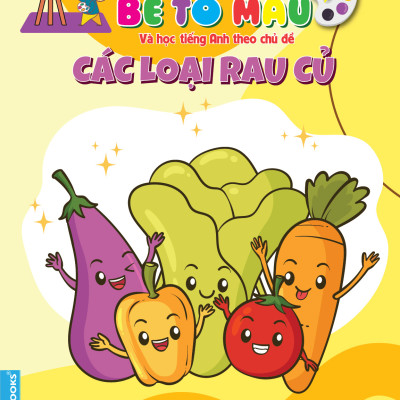 Sách - Bé tô màu và học tiếng anh theo chủ đề - Các loại rau củ