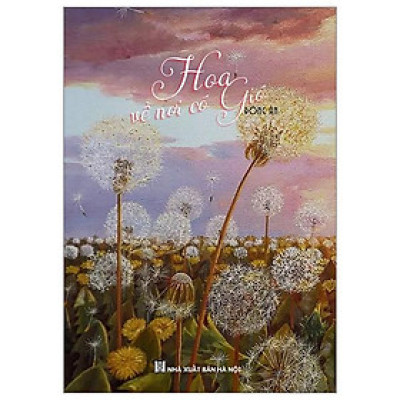 Hoa Về Nơi Có Gió