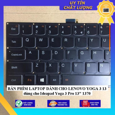 BÀN PHÍM LAPTOP dùng cho LENOVO YOGA 3 13 dùng cho Ideapad Yoga 3 Pro 13" 1370 - Hàng Nhập Khẩu New Seal