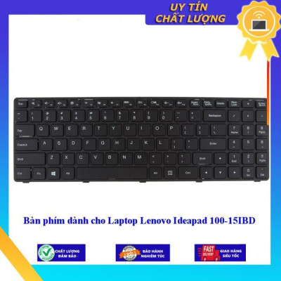 Bàn phím dùng cho Laptop Lenovo Ideapad 100-15IBD - Hàng Nhập Khẩu New Seal