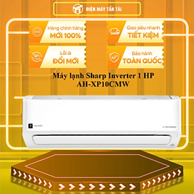 Máy lạnh Sharp Inverter 1 HP AH-XP10CMW - HÀNG CHÍNH HÃNG - CHỈ GIAO HCM