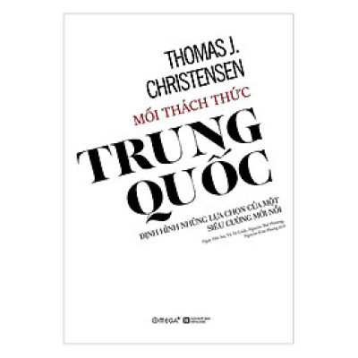 Mối Thách Thức Trung Quốc (Tặng kèm Tickbook)
