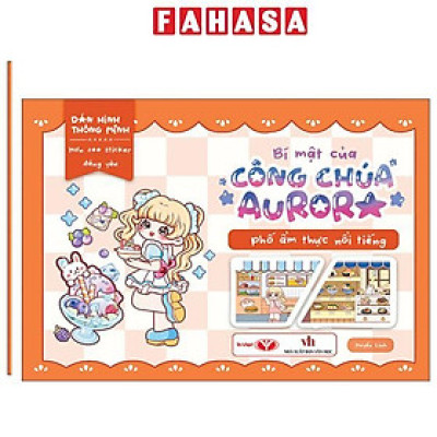 Sách - Dán Hình Thông Minh - Bí Mật Của Công Chúa Aurora - Phố Ẩm Thực Nổi Tiếng