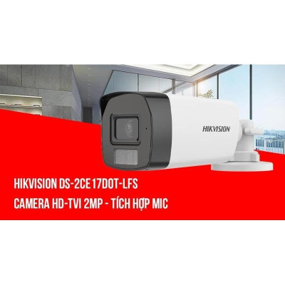 Camera HDTVI 2MP HIKVISION DS-2CE17D0T-LFS hồng ngoại 40m, chống ngược sáng, Tích hợp Mic, Vỏ trước kim loại - Hàng chính hãng
