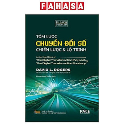 Tóm Lược Chuyển Đổi Số - Chiến Lược Và Lộ Trình