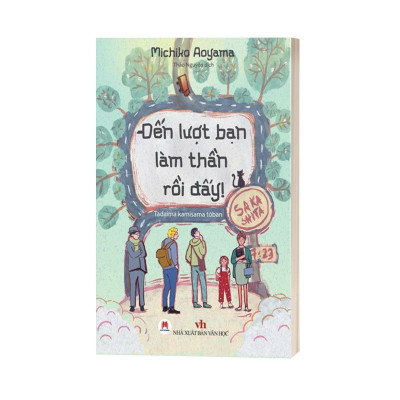 Đến Lượt Bạn Làm Thần Rồi Đấy!