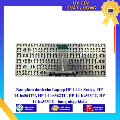 Bàn phím dùng cho Laptop HP 14-bs Series HP 14-bs561TU HP 14-bs562TU HP 14-bs563TU HP 14-bs565TU - Hàng Nhập Khẩu New Seal