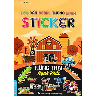Sách - Bóc Dán Decal Thông Minh Sticker - Nông Trại Hạnh Phúc - Hồng Ân