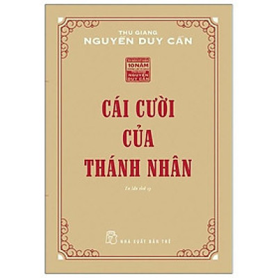 Thu Giang Nguyễn Duy Cần - Cái Cười Của Thánh Nhân
