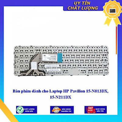 Bàn phím dùng cho Laptop HP Pavilion 15-N013DX 15-N211DX  - Hàng Nhập Khẩu New Seal
