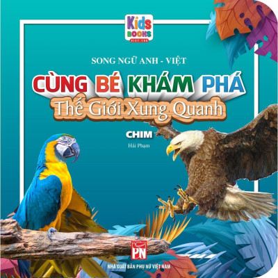 Sách - Cùng Bé Khám Phá Thế Giới Xung Quanh - Song Ngữ Anh Việt - Combo 10 Cuốn - Việt Thư