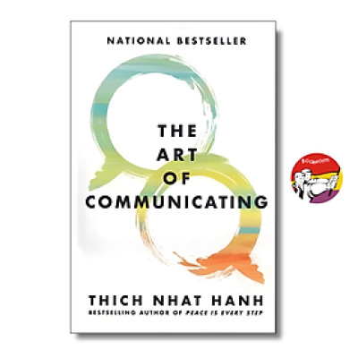 Sách - The Art of Communicating by Thich Nhat Hanh | Self Help / Buddhism English Book