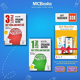Sách - Speaking Matrix - 1 Phút Nói Tiếng Anh Như Gió + 3 Phút Nói Tiếng Anh Như Gió - MCBooks