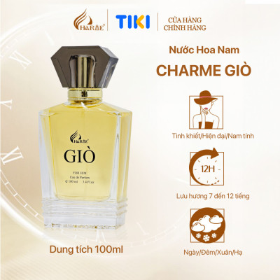 Nước hoa nam cao cấp, Charme Giò, hương trái cây, ngọt ngào, ấm áp, lưu hương lâu, độ tỏa hương xa, 100ml