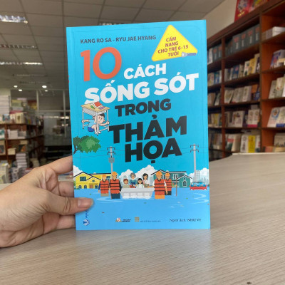 10 Cách sống sót trong thảm họa