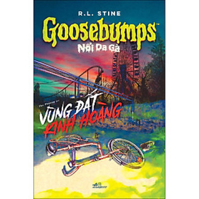 GOOSEBUMPS – Nổi Da Gà: Vùng Đất Kinh Hoàng