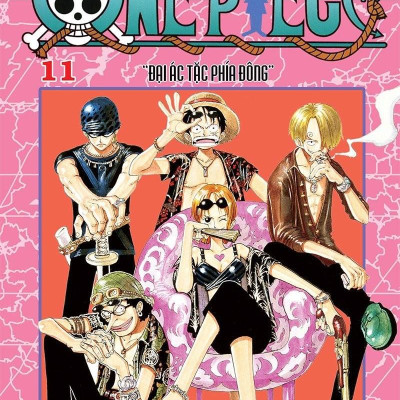 Sách - One Piece - Tập 11 - Đại Ác Tặc Phía Đông (Tái Bản 2025)