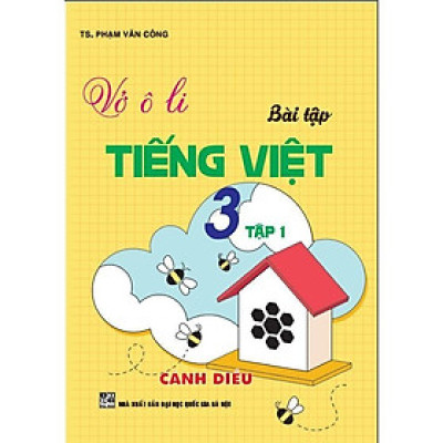 Sách - Vở Ô Li Bài Tập Tiếng Việt Lớp 3 - Tập 1 - Bám Sát Sgk Cánh Diều - Hồng Ân