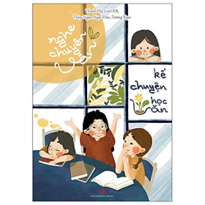 Sách - Nghe chuyên Văn kể chuyện học Văn