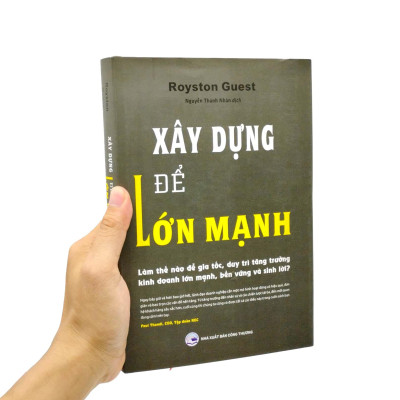 Xây Dựng Để Lớn Mạnh - Bìa Cứng