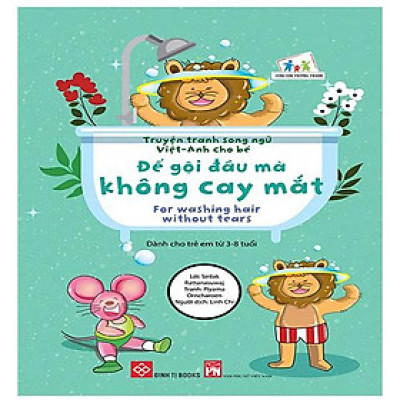 Truyện Tranh Song Ngữ Việt-Anh Cho Bé - Để Gội Đầu Mà Không Cay Mắt