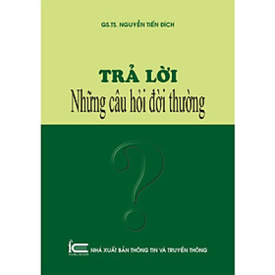 Trả Lời Những Câu Hỏi Đời Thường