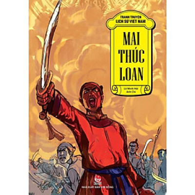 Sách - Tranh truyện lịch sử Việt Nam - Mai Thúc Loan