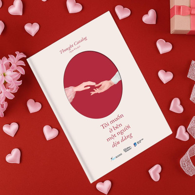 Sách - Tôi Muốn Ở Bên Một Người Dịu Dàng