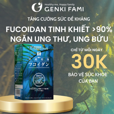 Fucoidan Genki Fami Nhật Bản, Tăng Cường Đề Kháng, Miễn Dịch, Hỗ Trợ Ngăn Ngừa Ung Bướu Hộp 150 viên