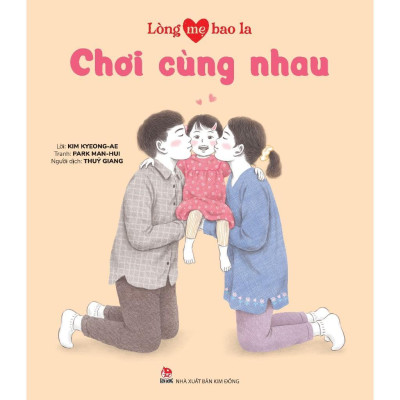 Sách - Lòng Mẹ Bao La - Chọn Lẻ 10 Chủ Đề - NXB Kim Đồng