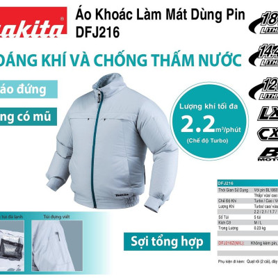 ÁO KHOÁC LÀM MÁT DÙNG PIN SIZE L (BL)(18V/14.4V/12V MAX) (KHÔNG KÈM PIN VÀ ĐẾ SẠC) MAKITA DFJ216ZL- HÀNG CHÍNH HÃNG