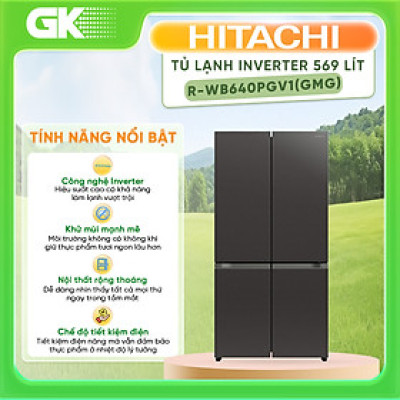Tủ lạnh Hitachi Inverter 569 lít R-WB640PGV1(GMG) - Hàng chính hãng [Giao hàng toàn quốc]