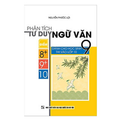 Sách - Phân Tích Tư Duy Ngữ Văn Lớp 9 - Khang Việt Book