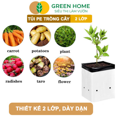 Túi Trồng Cây GreenHome, PE 2 Lớp, Chống UV, Tiện Lợi, Kinh Tế, Độ Bền 1,5 Năm, Trồng Rau, Hoa, Dâu Tây