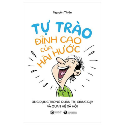 Sách - Tự Trào - Đỉnh Cao Của Hài Hước
