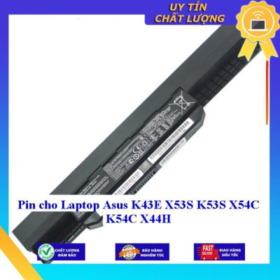 Pin cho Laptop Asus K43E X53S K53S X54C K54C X44H - Hàng Nhập Khẩu  MIBAT241