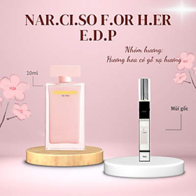 Tinh dầu nước hoa nữ Nar.ci.so Rodriguez 10ml quyến rũ, cuốn hút