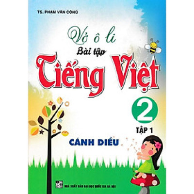 Sách - Vở Ô Li Bài Tập Tiếng Việt Lớp 2 - Tập 1 - Bám Sát SGK Cánh Diều - Hồng Ân