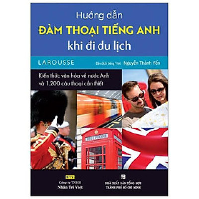 Hướng Dẫn Đàm Thoại Tiếng Anh Khi Đi Du Lịch