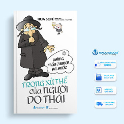 Những Mẩu Chuyện Hài Hước Trong Xử Thế Của Người Do Thái - Vanlangbooks - Tái Bản