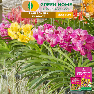 Phân NPK 15-5-20 Greenhome, Minro, Bao 200gr, Kích Ra Hoa, Tăng Đậu Trái Trên Kiểng, Cây Ăn Trái, Củ, Quả