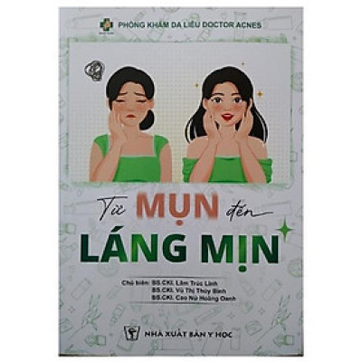 Sách Y Học - Từ Mụn Đến Láng Mịn - Chính Thông