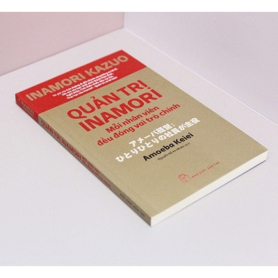 Quản trị Inamori: Mỗi nhân viên đều đóng vai trò chính