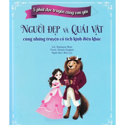 5 Phút Đọc Truyện Cùng Con Yêu - Người Đẹp Và Quái Vật