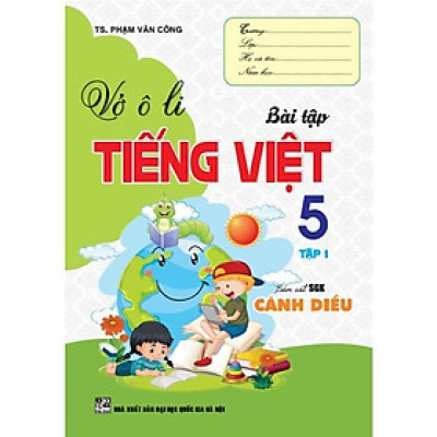 Sách - Vở Ô Li Bài Tập Tiếng Việt Lớp 5 - Tập 1 - Bám Sát SGK Cánh Diều - Hồng Ân
